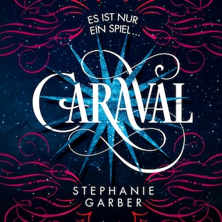 Caraval (Caraval 1) als Hörbuch
