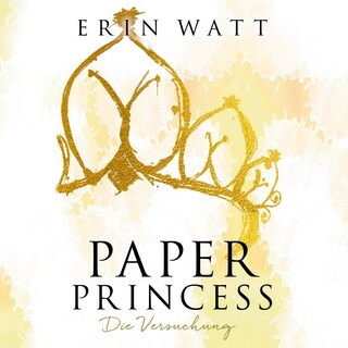 Paper Princess (Paper-Reihe 1) als Hörbuch