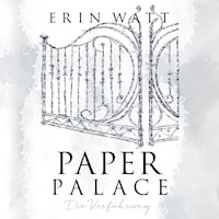 Paper Palace (Paper-Reihe 3)
