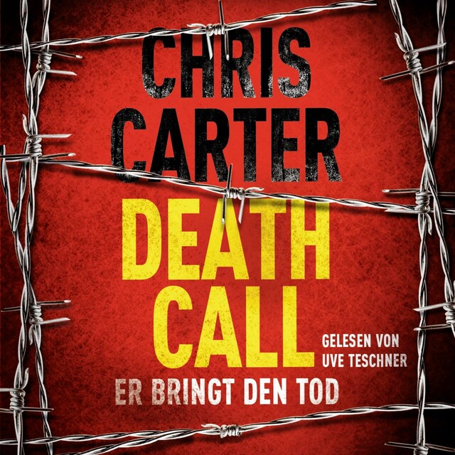 Bogomslag for Death Call – Er bringt den Tod (Ein Hunter-und-Garcia-Thriller 8)
