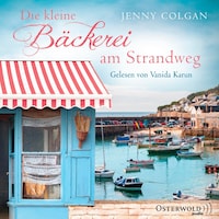 Die kleine Bäckerei am Strandweg (Die kleine Bäckerei am Strandweg 1)