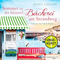 Sommer in der kleinen Bäckerei am Strandweg (Die kleine Bäckerei am Strandweg 2)