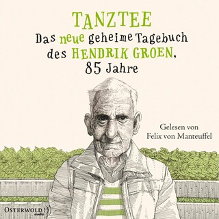 Tanztee (Hendrik Groen 2) als Hörbuch