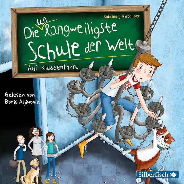 Book cover for Die unlangweiligste Schule der Welt 1: Auf Klassenfahrt