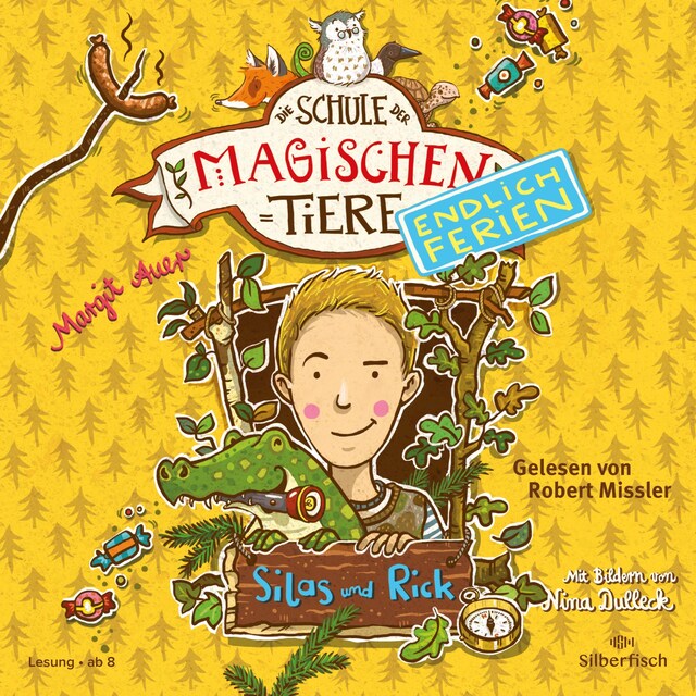 Book cover for Die Schule der magischen Tiere - Endlich Ferien 2:  Silas und Rick