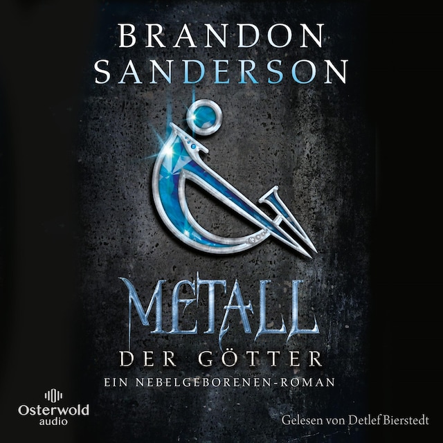 Couverture de livre pour Metall der Götter (Die Nebelgeborenen 7)