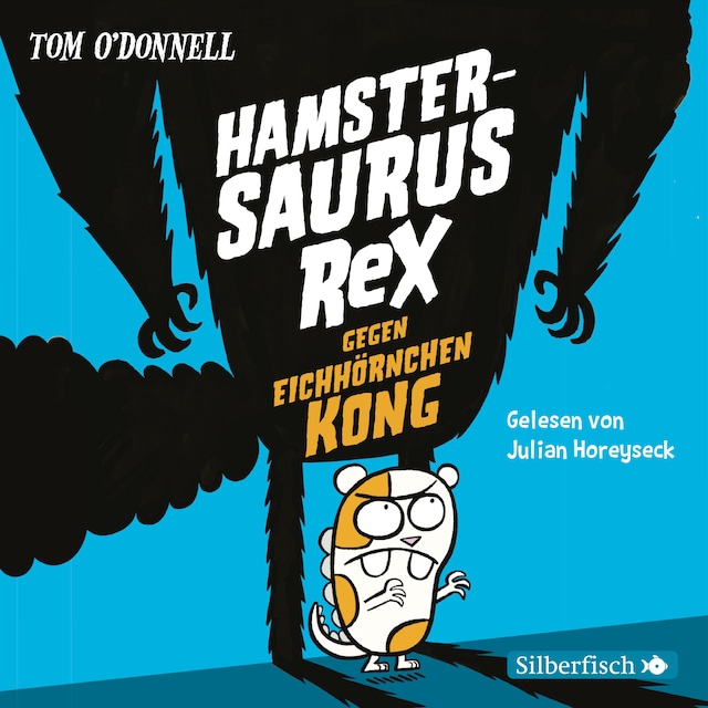 Book cover for Hamstersaurus Rex 2: Hamstersaurus Rex gegen Eichhörnchen Kong