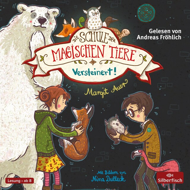 Book cover for Die Schule der magischen Tiere 9: Versteinert!