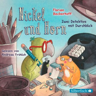 Nickel & Horn 1: Nickel & Horn als Hörbuch