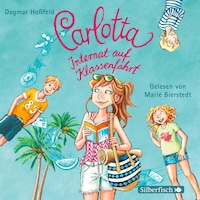 Carlotta 7: Carlotta - Internat auf Klassenfahrt