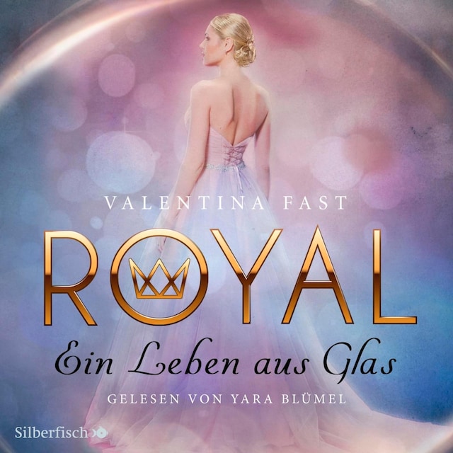 Book cover for Royal 1: Ein Leben aus Glas