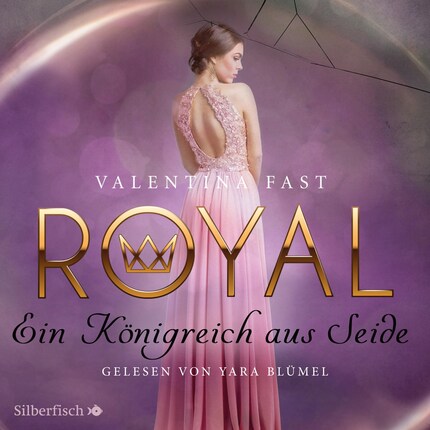 Royal 2: Ein Königreich aus Seide bookCoverFor