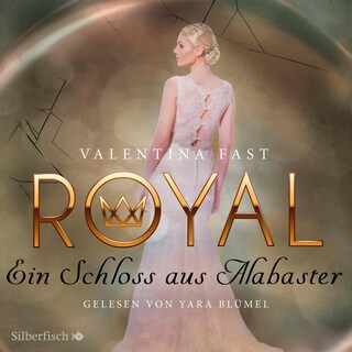 Royal 3: Ein Schloss aus Alabaster bookCoverFor