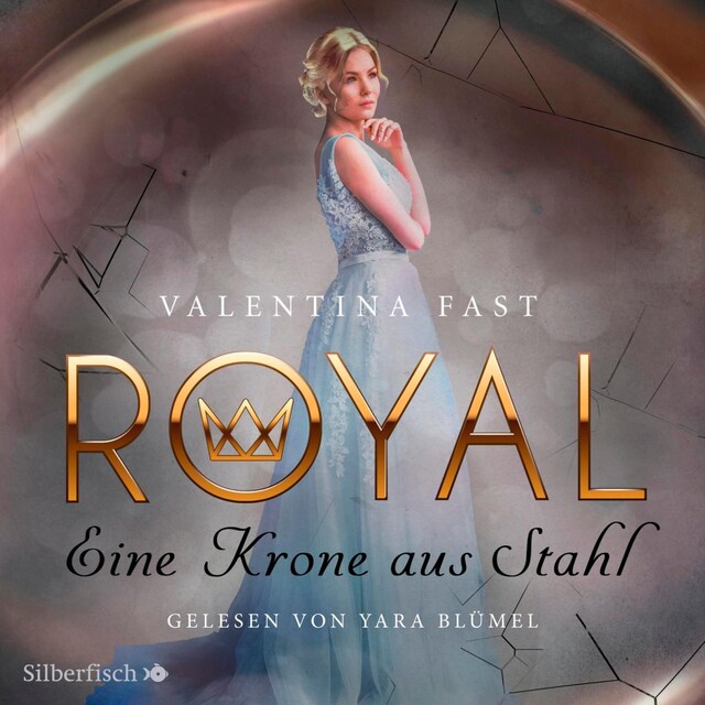Book cover for Royal 4: Eine Krone aus Stahl