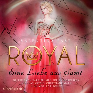 Royal 6: Eine Liebe aus Samt als Hörbuch
