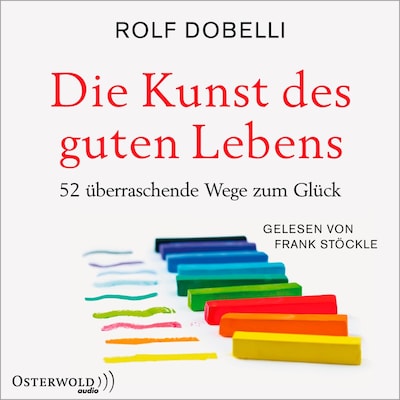 Cover von Die Kunst des guten Lebens