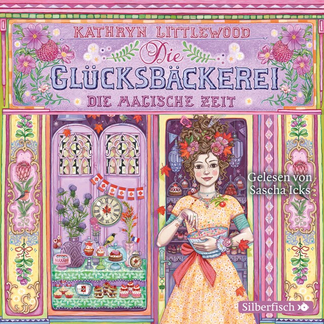 Book cover for Die Glücksbäckerei 6: Die magische Zeit