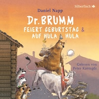 Dr. Brumm feiert Geburtstag / Dr. Brumm auf Hula Hula (Dr. Brumm)