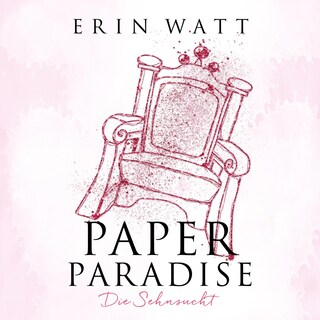 Paper Paradise (Paper-Reihe 5) als Hörbuch