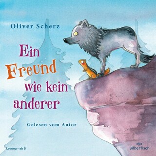 Ein Freund wie kein anderer als Hörbuch