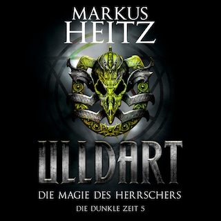 Die Magie des Herrschers (Ulldart 5) als Hörbuch