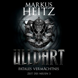 Fatales Vermächtnis (Ulldart 9) als Hörbuch