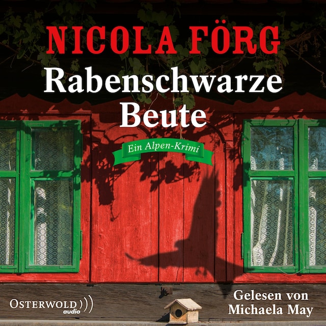 Book cover for Rabenschwarze Beute (Alpen-Krimis 9)