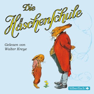 Die Häschenschule als Hörbuch