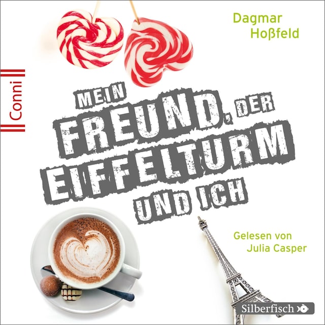 Buchcover für Conni 15 4: Mein Freund, der Eiffelturm und ich
