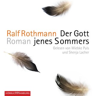 Der Gott jenes Sommers als Hörbuch