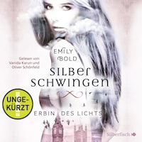 Erbin des Lichts (ungekürzt)