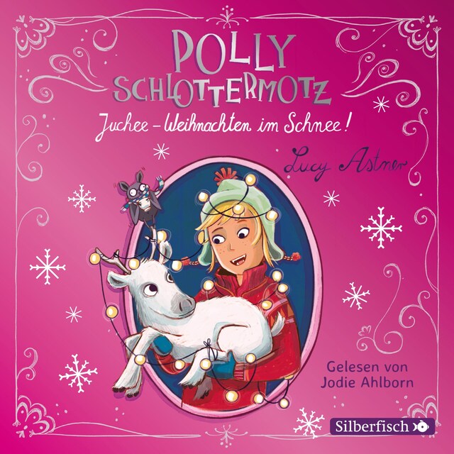 Book cover for Polly Schlottermotz: Juchee – Weihnachten im Schnee!