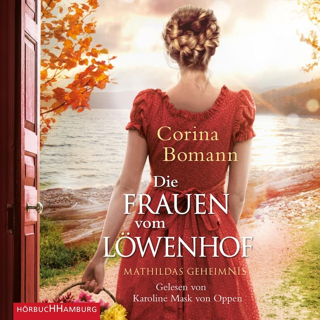 Book cover for Die Frauen vom Löwenhof – Mathildas Geheimnis (Die Löwenhof-Saga 2)