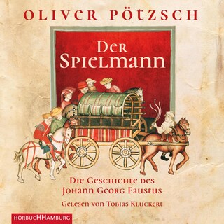 Der Spielmann (Faustus-Serie  1) als Hörbuch