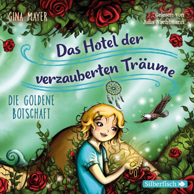 Buchcover für Die goldene Botschaft (Das Hotel der verzauberten Träume 3)