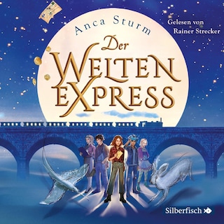 Der Welten-Express  (Der Welten-Express 1) als Hörbuch