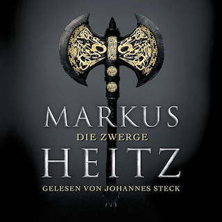 Die Zwerge (Die Zwerge 1) als Hörbuch