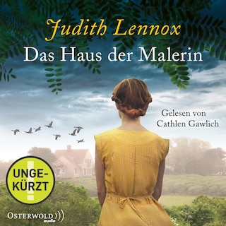 Das Haus der Malerin als Hörbuch
