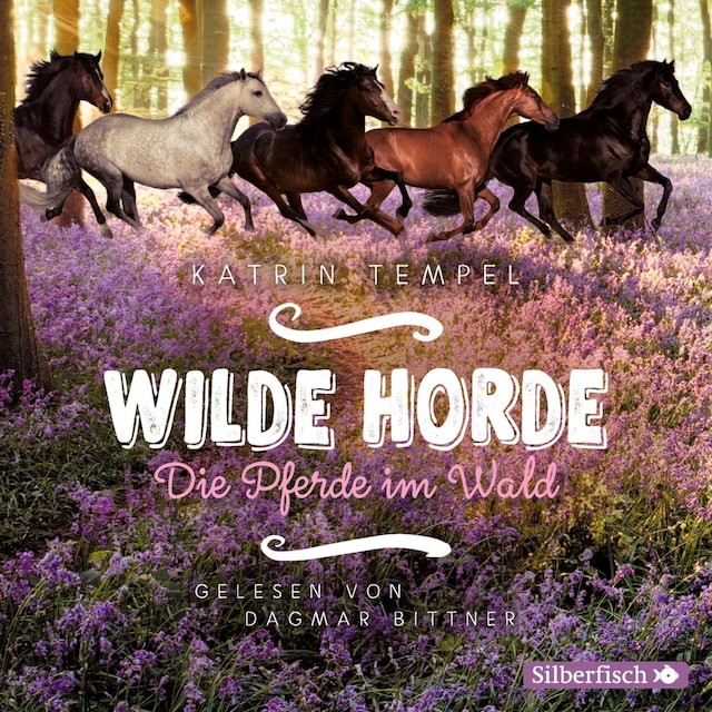 Book cover for Wilde Horde 1: Die Pferde im Wald