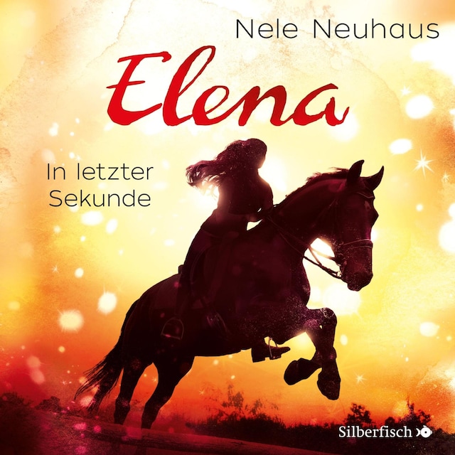 Bokomslag for Elena – Ein Leben für Pferde 7: In letzter Sekunde