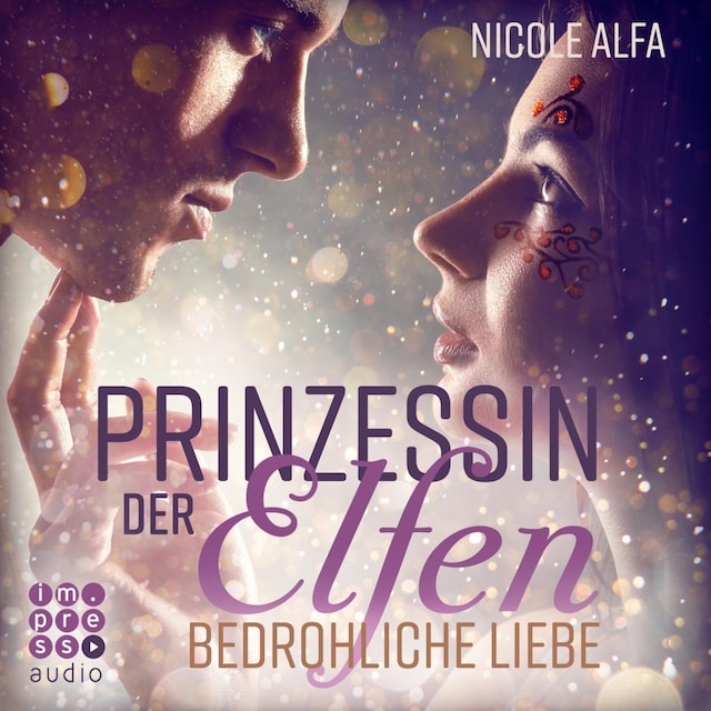 Book cover for Prinzessin der Elfen 1: Bedrohliche Liebe