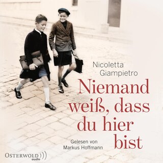 Niemand weiß, dass du hier bist als Hörbuch
