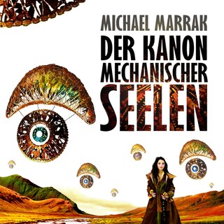 Der Kanon mechanischer Seelen als Hörbuch