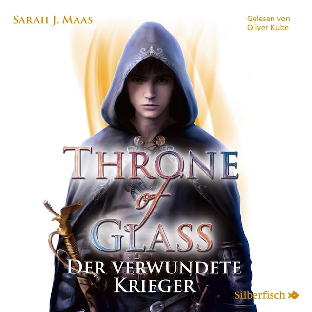 Buchcover für Throne of Glass 6: Der verwundete Krieger