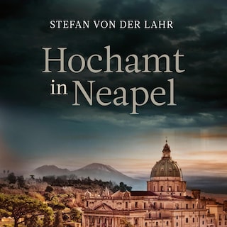 Hochamt in Neapel als Hörbuch