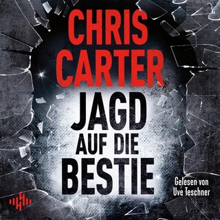 Jagd auf die Bestie (Ein Hunter-und-Garcia-Thriller 10) als Hörbuch