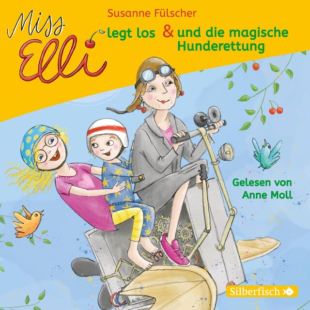 Bokomslag for Miss Elli legt los / Miss Elli und die magische Hunderettung