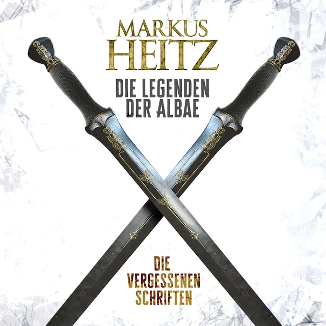 Book cover for Die vergessenen Schriften (Die Legenden der Albae)