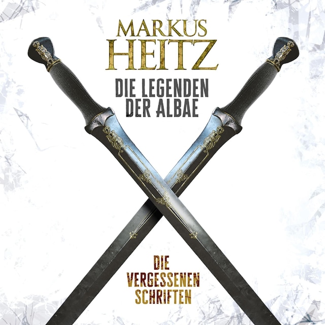 Bokomslag for Die vergessenen Schriften (Die Legenden der Albae)