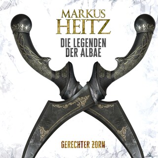 Gerechter Zorn (Die Legenden der Albae 1) als Hörbuch